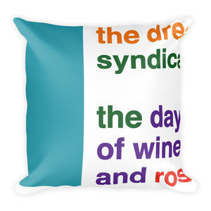 The Dream Syndicate Basic Pillow