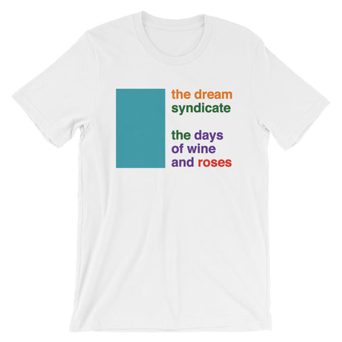 The Dream Syndicate Short-Sleeve Unisex T-Shirt