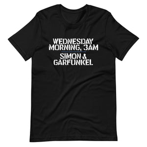 WEDNESDAY MORNING 3AM Short-Sleeve Unisex T-Shirt