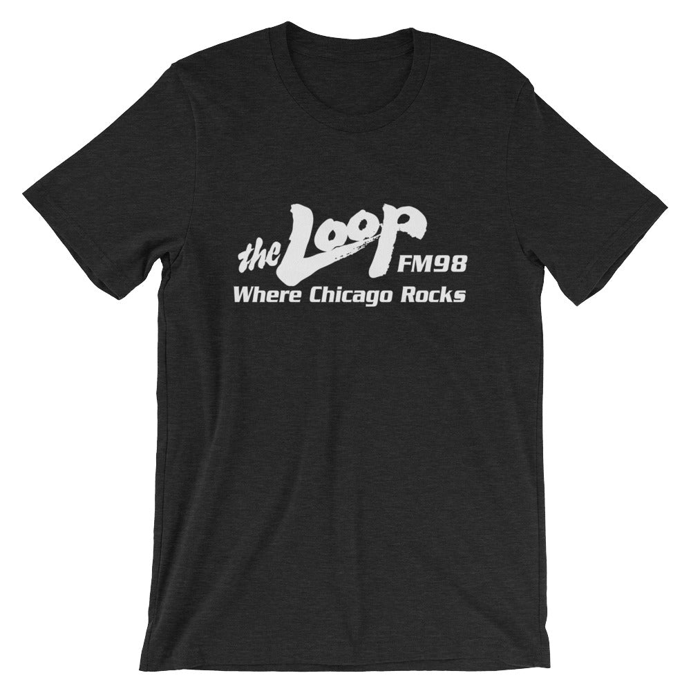 the Loop Where Chicago Rocks Short-Sleeve Unisex T-Shirt